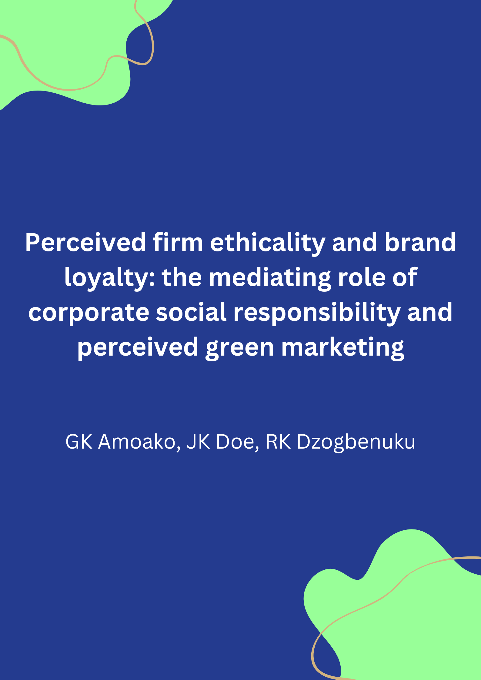 Perceived firm ethicality and brand loyalty